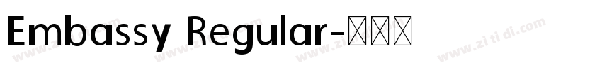 Embassy Regular字体转换